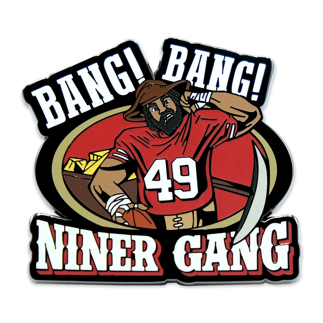 Bang Bang Niner Gang Lapel Pin